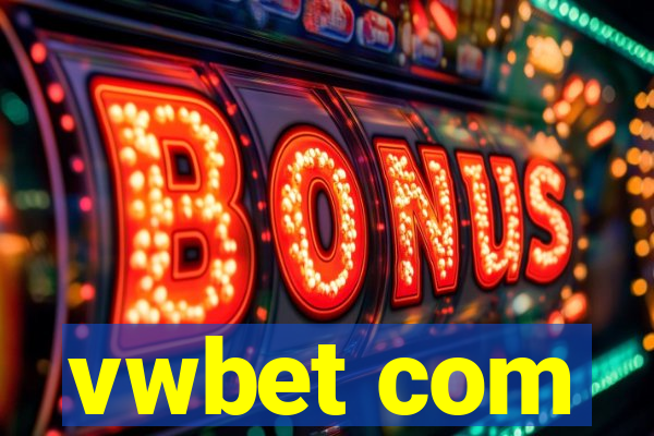 vwbet com